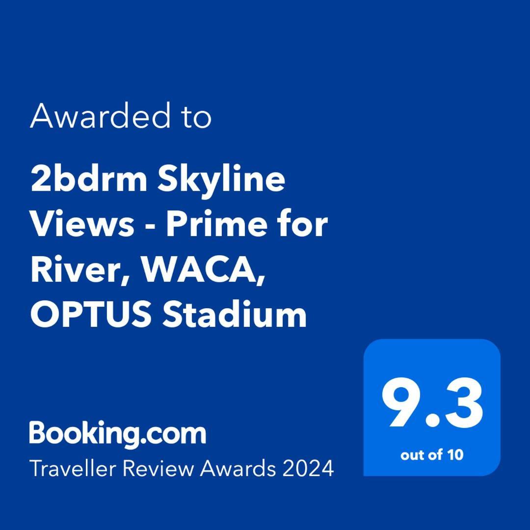 2Bdrm Skyline Views - Prime For River, Waca, Optus Stadium Perth Zewnętrze zdjęcie